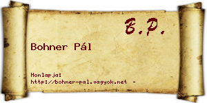 Bohner Pál névjegykártya